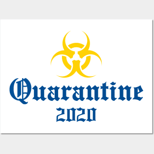 Quarantine 2020 Posters and Art